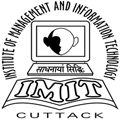Facilities at Institute of Management and Information Technology (IMIT), Cuttack, Orissa