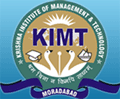 Krishna Institute of Management and Technology (KIMT), Moradabad, Uttar Pradesh