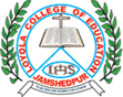Loyola College of Education, Jamshedpur, Jharkhand
