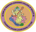 Facilities at Murari Lal Rasiwasia Saraswati P.G. College of Education (M.L.R.S.), Bhiwani, Haryana