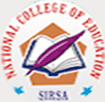 National College of Education, Sirsa, Haryana