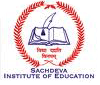 Courses Offered by Sachdeva Institute of Education, Mathura, Uttar Pradesh