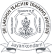 Courses Offered by Sri Lakshmi Teacher Training Institute, Perambalur, Tamil Nadu