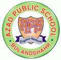 Azad Public School, Khurja Road, Bulandshahr, Uttar Pradesh