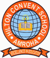Hilton Convent School,  Amroha, Jyotiba Phule Nagar, Uttar Pradesh