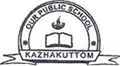 Our Public School,  Kazhakuttom, Trivandrum, Kerala