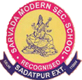Admissions Procedure at Sarvada Modern Secondary School, Sadat Pur Ext.Karawal Nagar Road, Delhi, Delhi