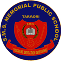 S.M.S Memorial Public School, Taraori, Karnal, Haryana