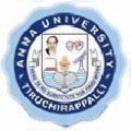Anna University - Tiruchirappalli, Tiruchirappalli, Tamil Nadu