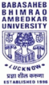Babasaheb Bhimrao Ambedkar University (BBAU), Lucknow, Uttar Pradesh 